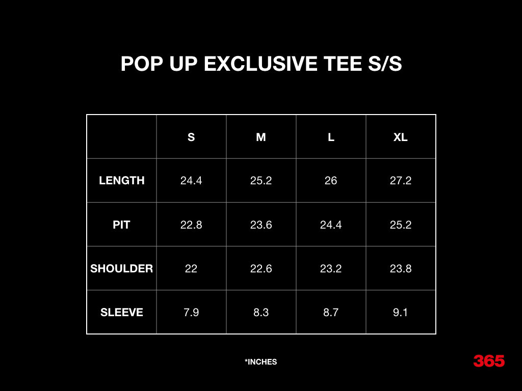 365 Pop Up Exclusive Tee